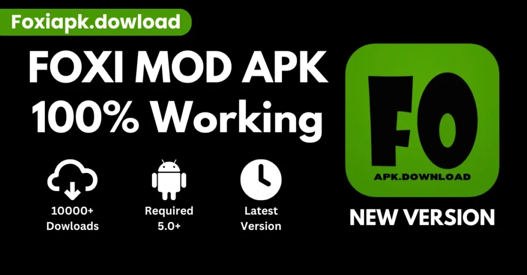 Foxi mod apk download
